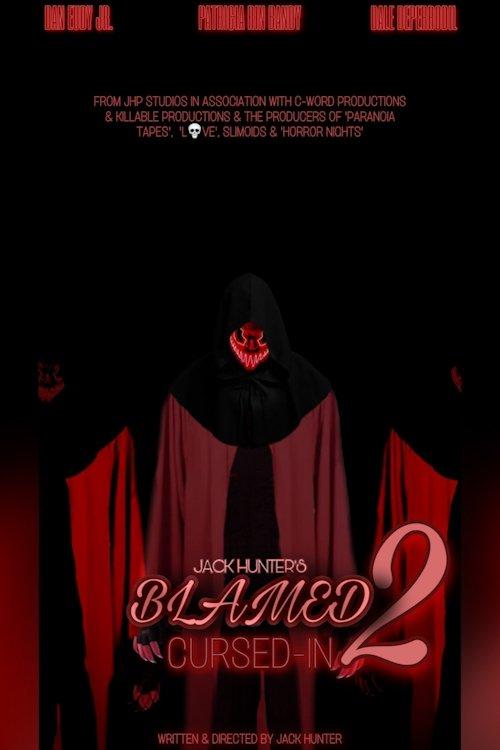 Blamed 2 Cursed-In film afişi