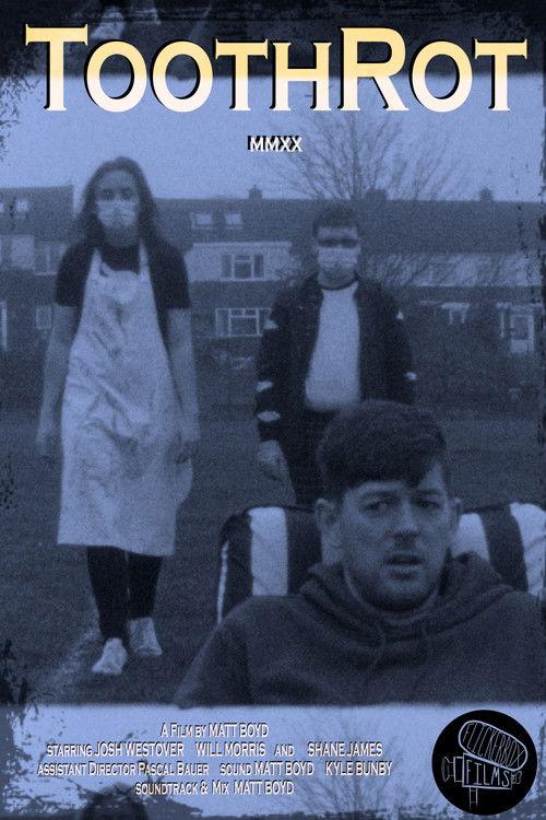 ToothRot film afişi