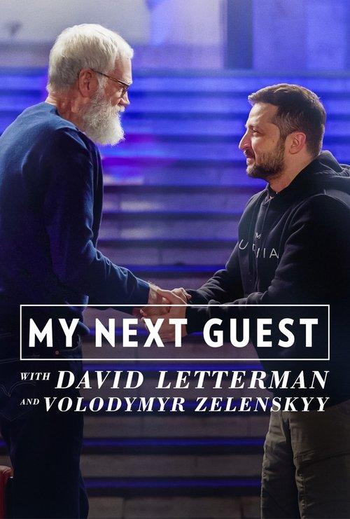 My Next Guest with David Letterman and Volodymyr Zelenskyy film afişi