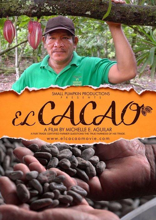 El Cacao: The Challenge of Fair Trade film afişi