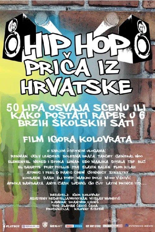 Hip Hop Story from Croatia film afişi