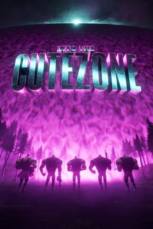 Into the Cutezone film afişi