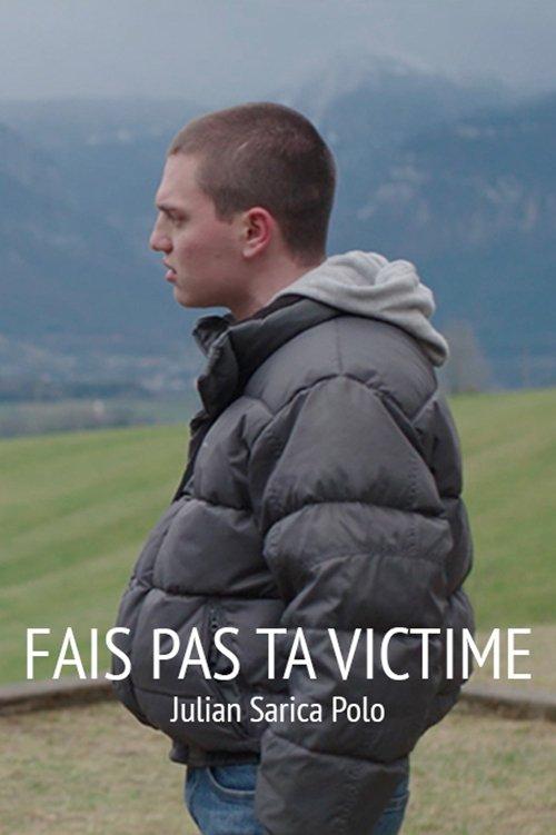 Fais pas ta victime film afişi