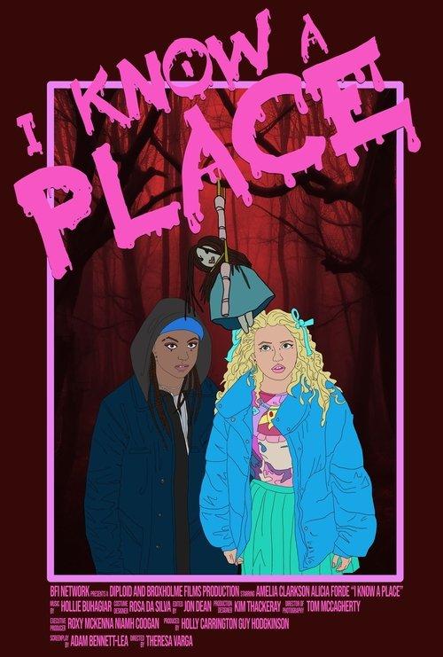 I Know A Place film afişi