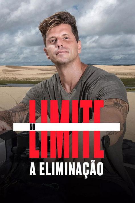 No Limite: A Eliminação dizi afişi