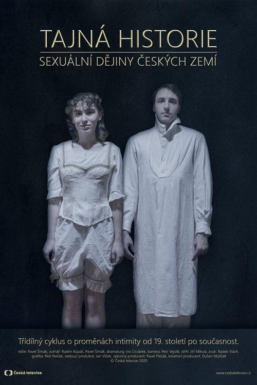 Tajná historie – Sexuální dějiny českých zemí dizi afişi