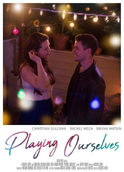 Playing Ourselves film afişi