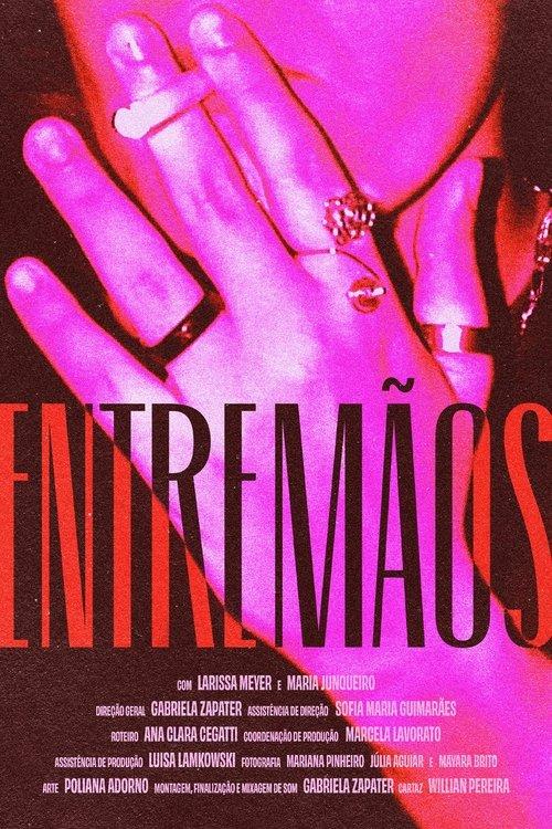 Entre Mãos film afişi