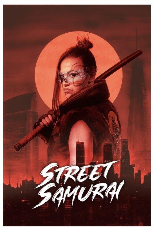 Street Samurai film afişi