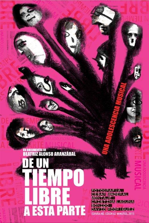 De un tiempo libre a esta parte film afişi