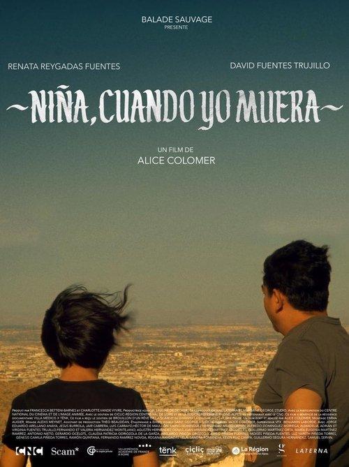 Niña, cuando yo muera film afişi