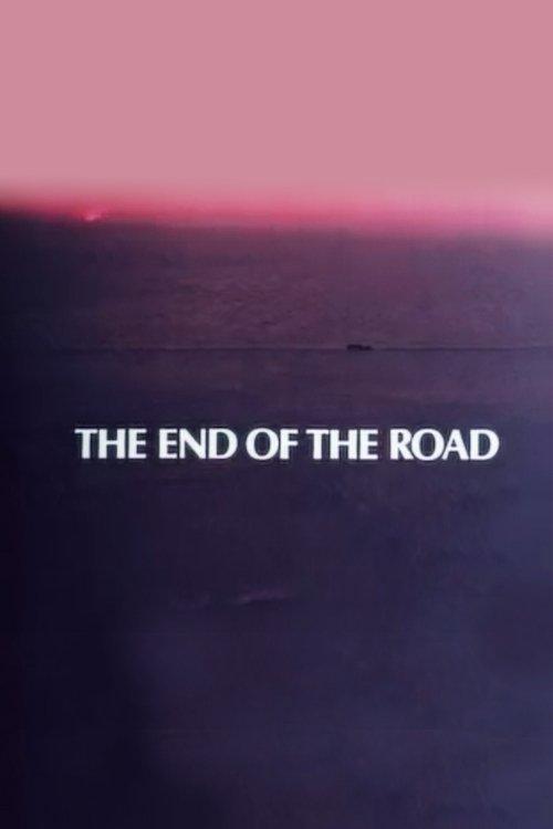 The End of the Road film afişi