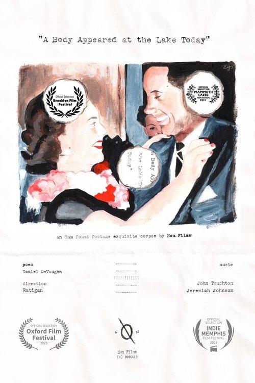 A Body Appeared At The Lake Today film afişi