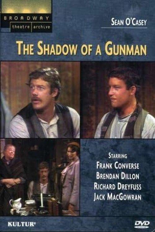 The Shadow of a Gunman film afişi
