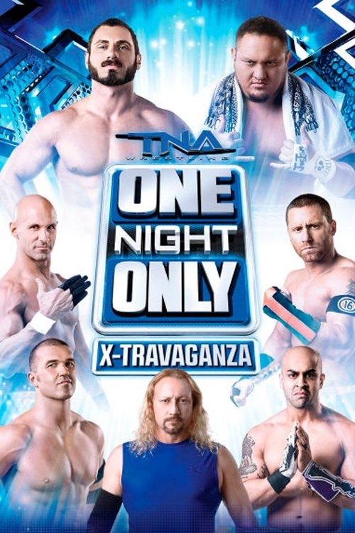 TNA One Night Only X-Travaganza 2013 film afişi