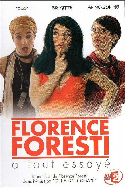 Florence Foresti - A tout essayé film afişi