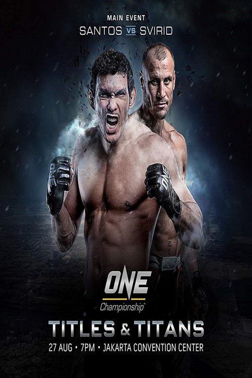 ONE Championship 46: Titles and Titans film afişi