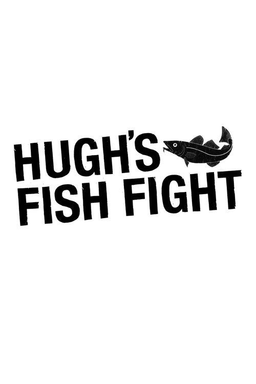 Hugh's Fish Fight dizi afişi