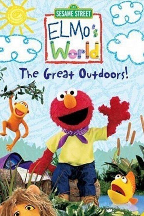 Sesame Street: Elmo's World: The Great Outdoors! film afişi