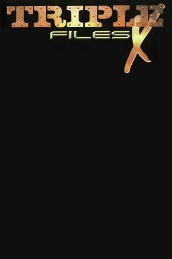 Triple X Files koleksiyon afişi