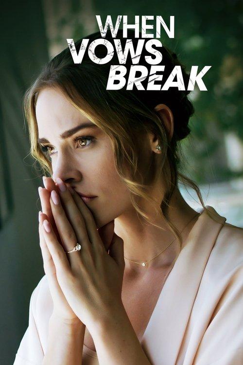 When Vows Break film afişi