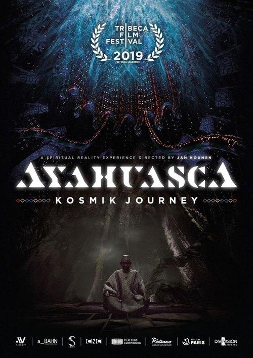 Ayahuasca: Kosmik Journey film afişi