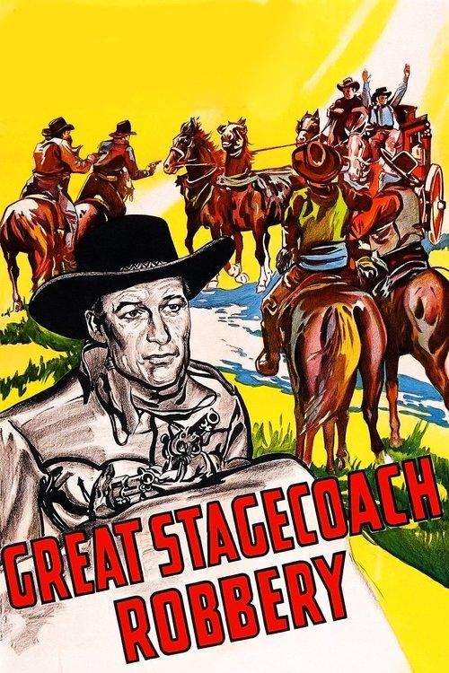 Great Stagecoach Robbery film afişi