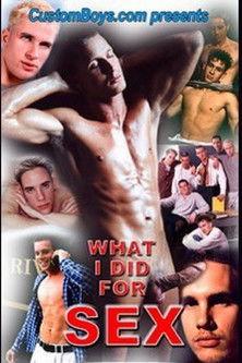 What I Did for Sex film afişi
