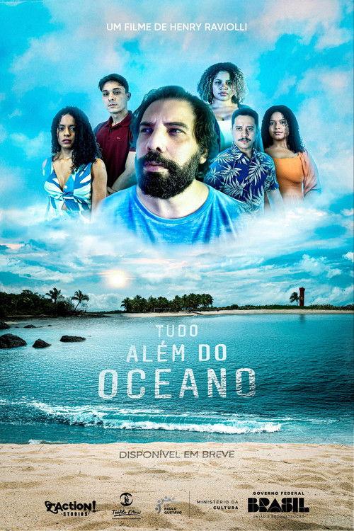 Tudo Além do Oceano film afişi