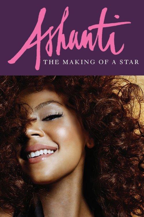 Ashanti: The Making of a Star film afişi