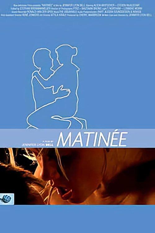 Matinée film afişi