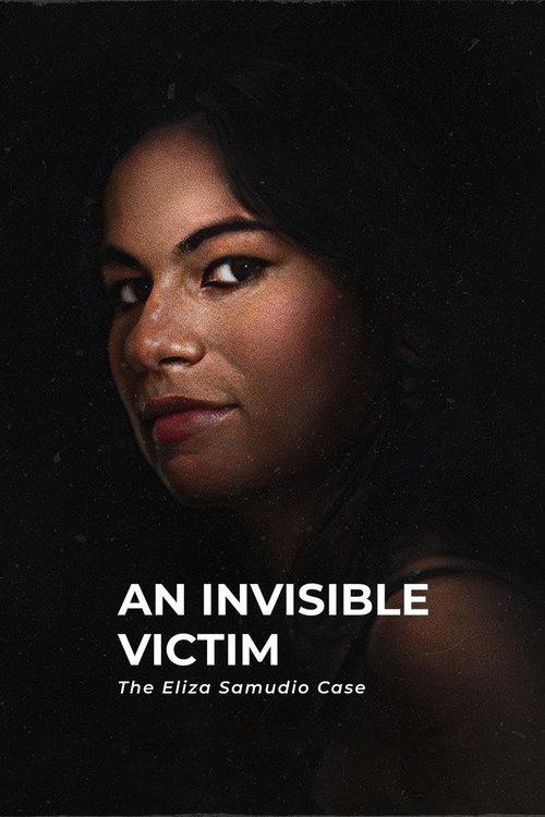 An Invisible Victim: The Eliza Samudio Case film afişi