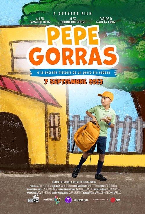 Pepe Gorras, o la extraña historia de un perro sin cabeza film afişi