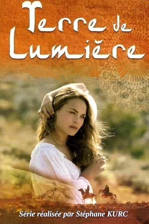 Terre de lumière dizi afişi