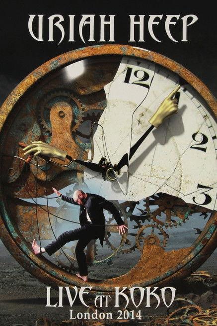 Uriah Heep: Live at Koko film afişi