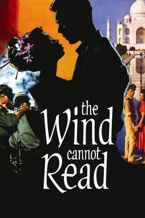 The Wind Cannot Read film afişi