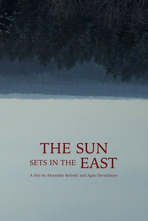 The Sun Sets in the East film afişi