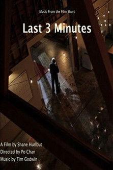 The Last 3 Minutes film afişi