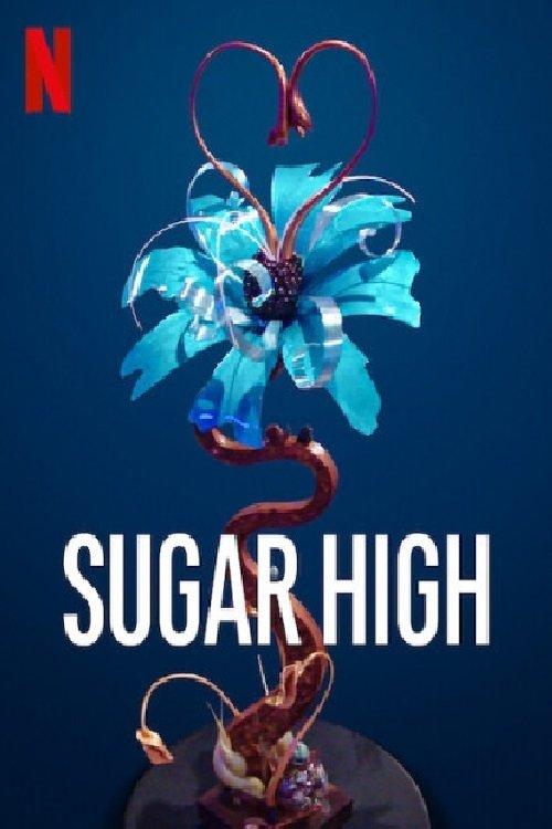 Sugar High film afişi