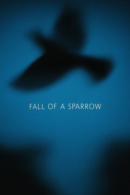 Fall of a Sparrow film afişi