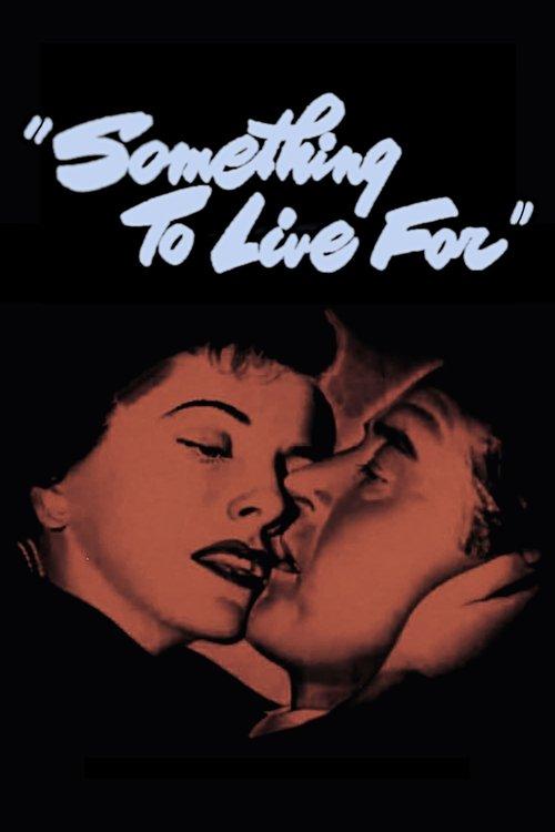 Something to Live For film afişi