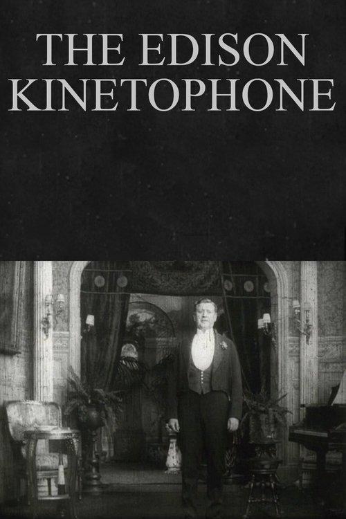 The Edison Kinetophone film afişi