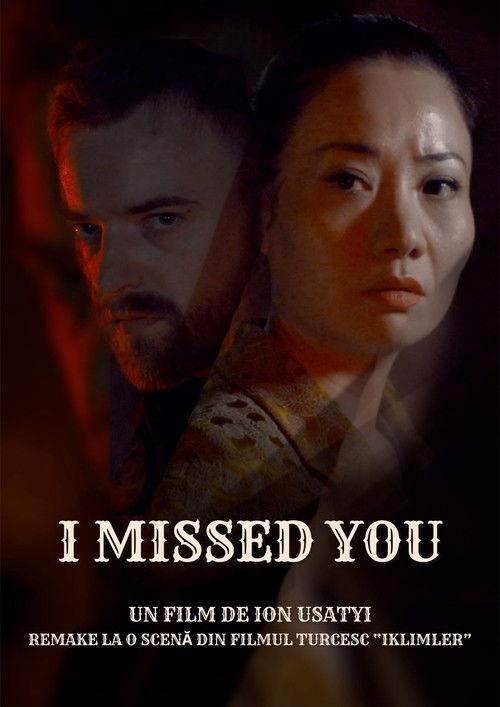 I Missed You film afişi