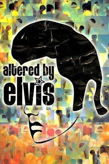 Altered by Elvis film afişi