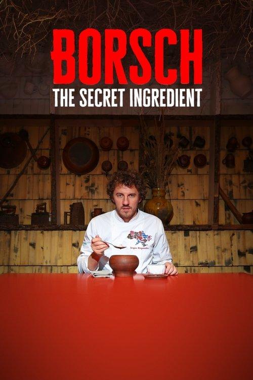 Borsch: The Secret Ingredient film afişi
