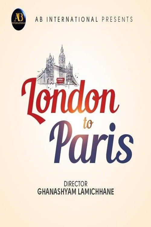 London To Paris film afişi