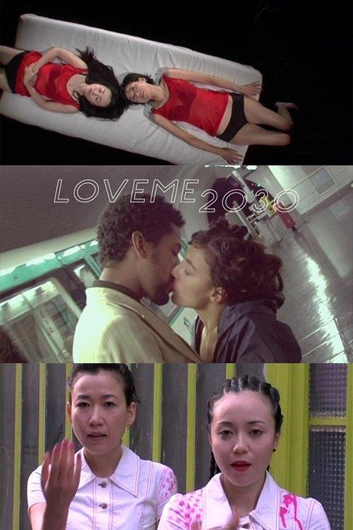 LOVEME2030 film afişi