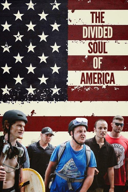 The Divided Soul of America film afişi