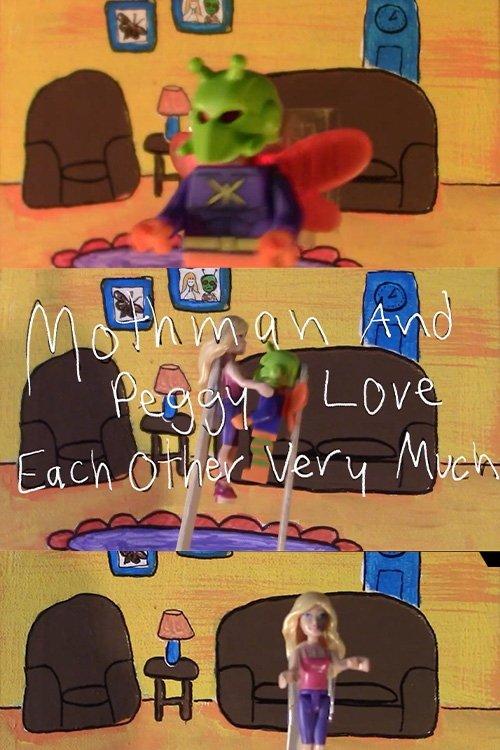 Mothman and Peggy Love Each Other Very Much film afişi