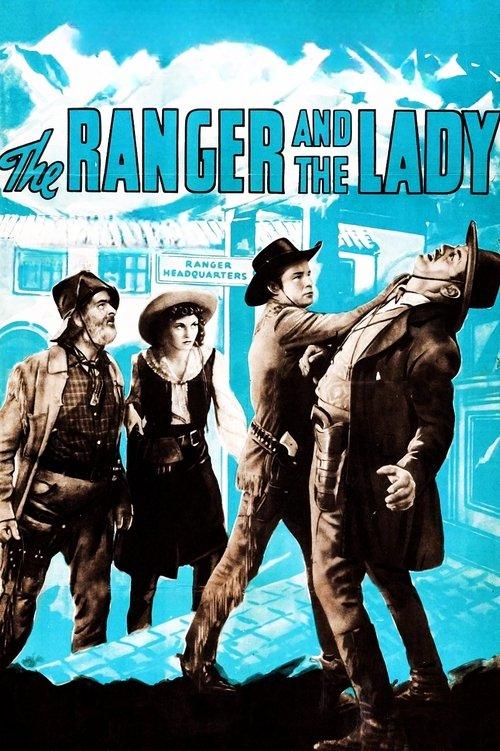The Ranger and the Lady film afişi